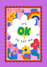 Load image into Gallery viewer, FREE Digital A4 poster printable It's ok to say no